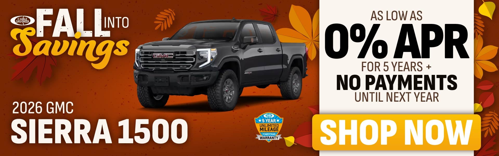 As low as 0% APR for 5 Years + No payments until next year