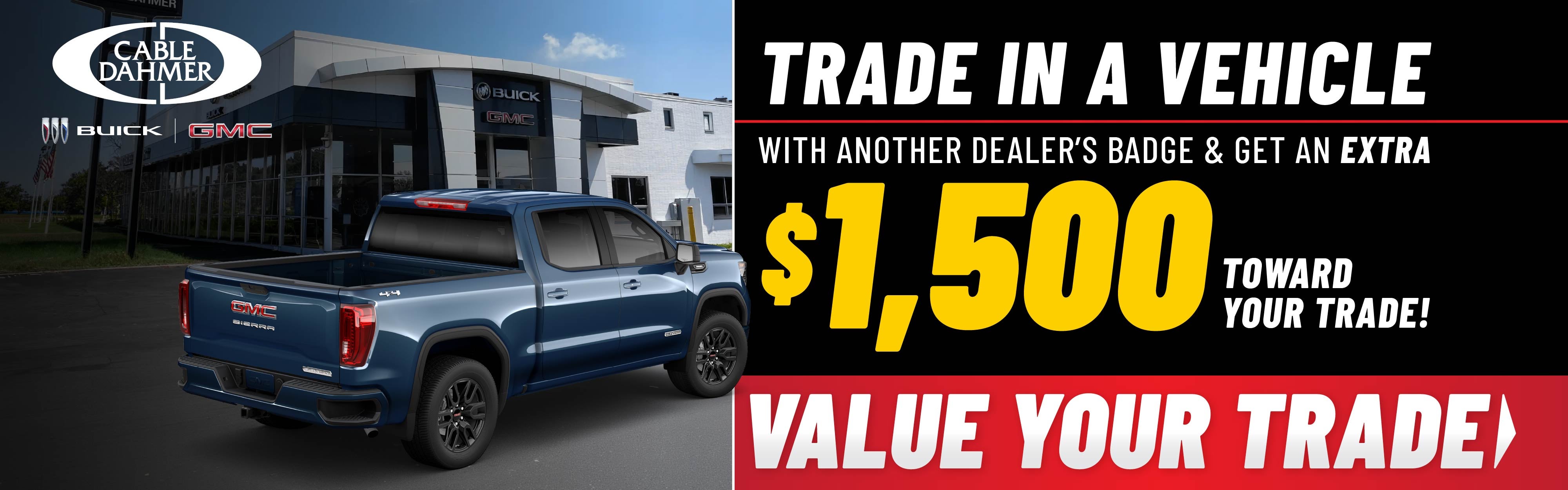 Trade in a Vehicle $1,500 